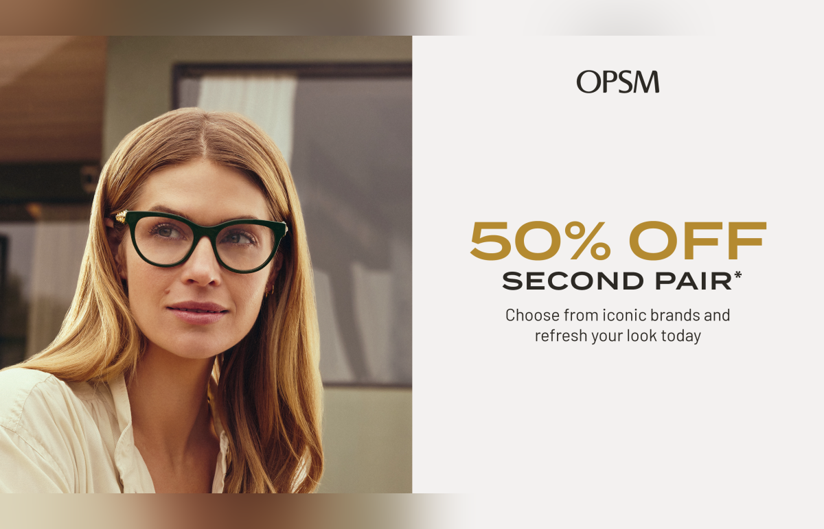 Save on styles you love at OPSM