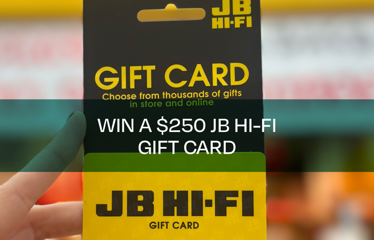 WIN A $250 JB HIFI GIFT CARD